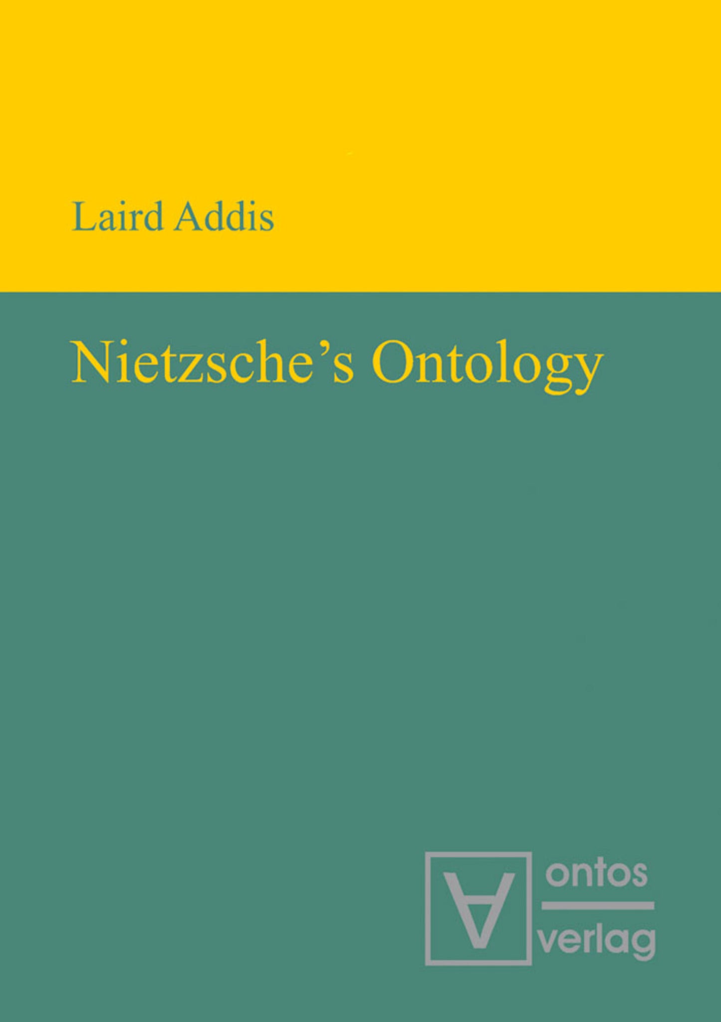 Nietzsche’s Ontology