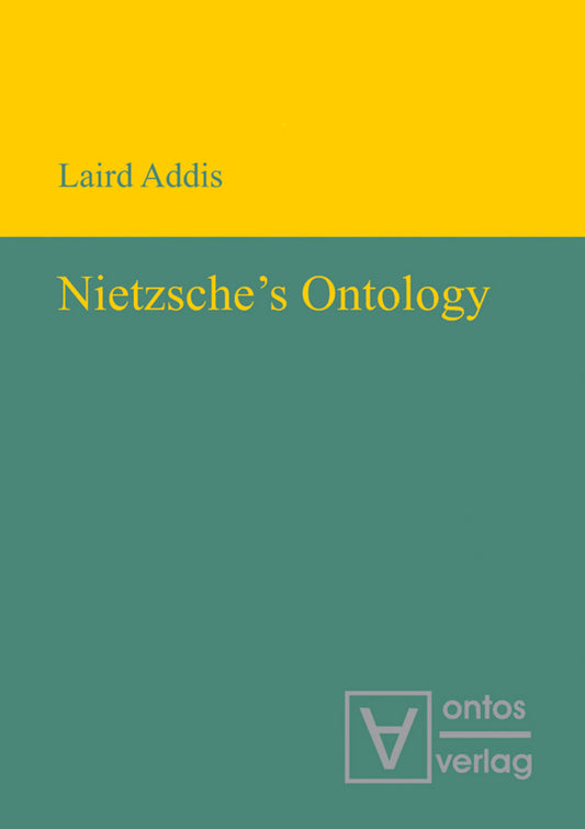 Nietzsche’s Ontology