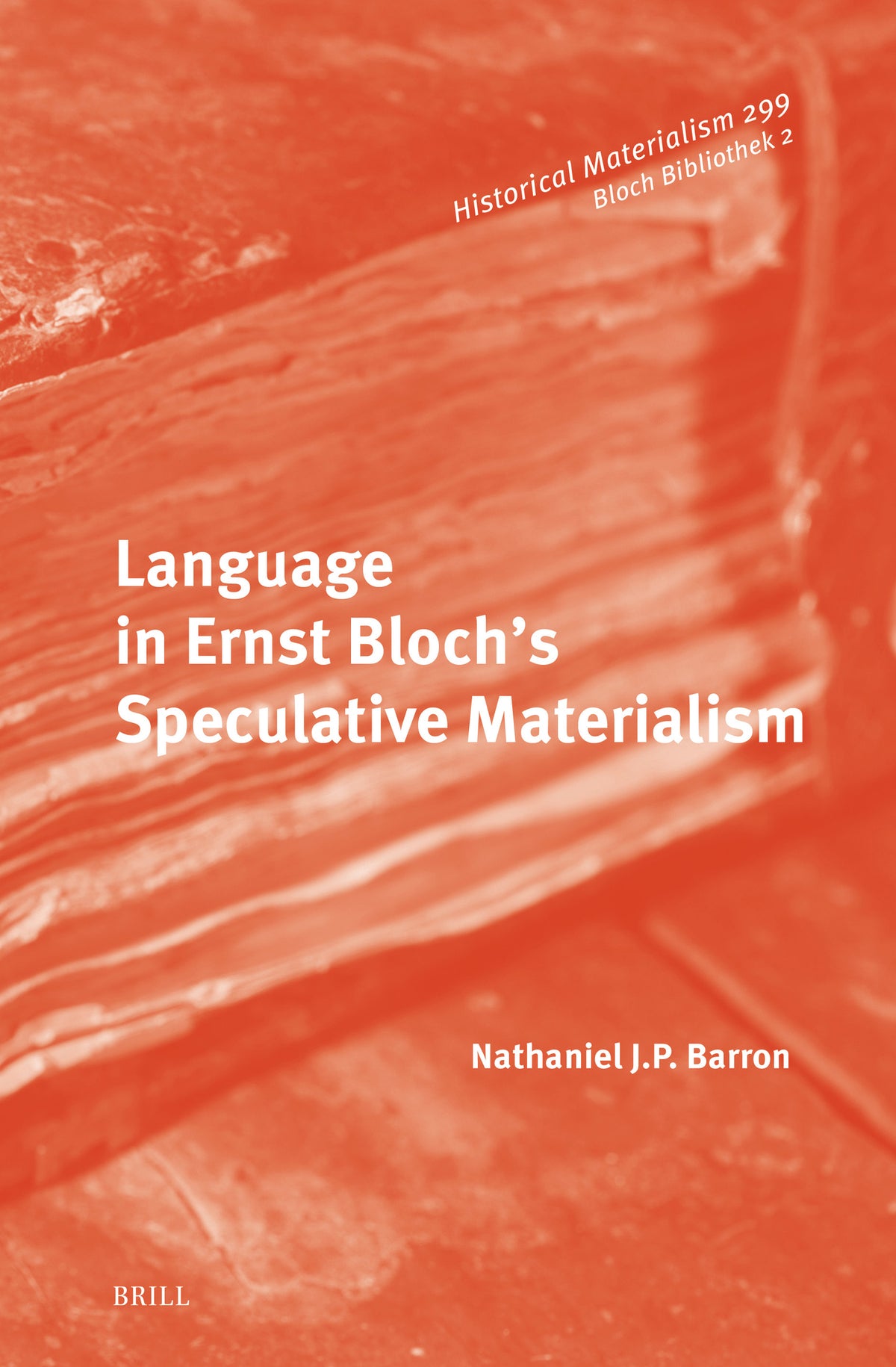 Cover image for Language in Ernst Bloch's Speculative Materialism ISBN 9789004680586