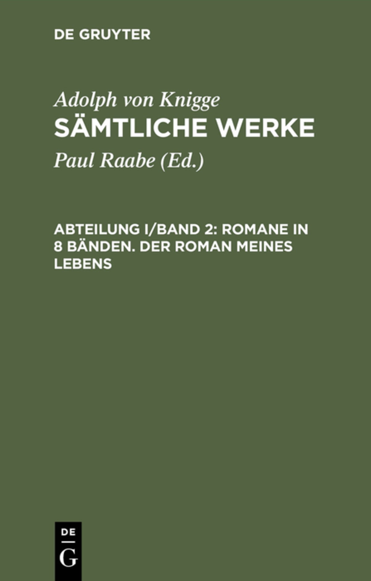Romane in 8 Bänden. Der Roman meines Lebens