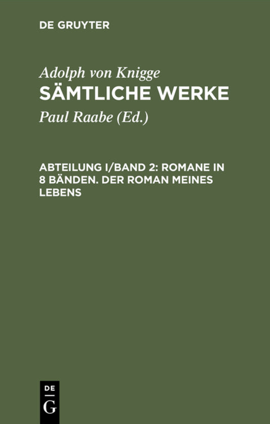 Romane in 8 Bänden. Der Roman meines Lebens