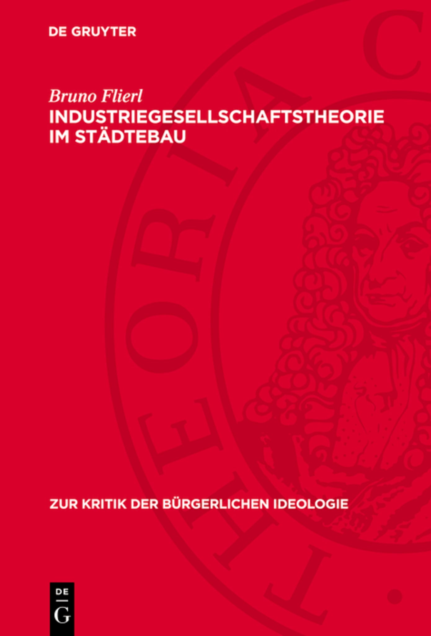 Industriegesellschaftstheorie im Städtebau
