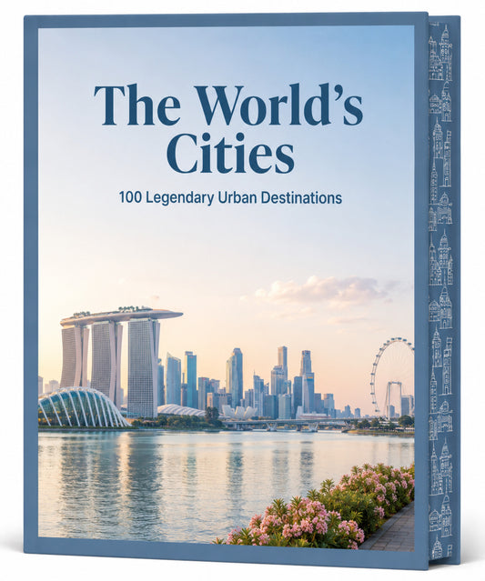 The World's Cities: 100 Legendary Urban Destinations