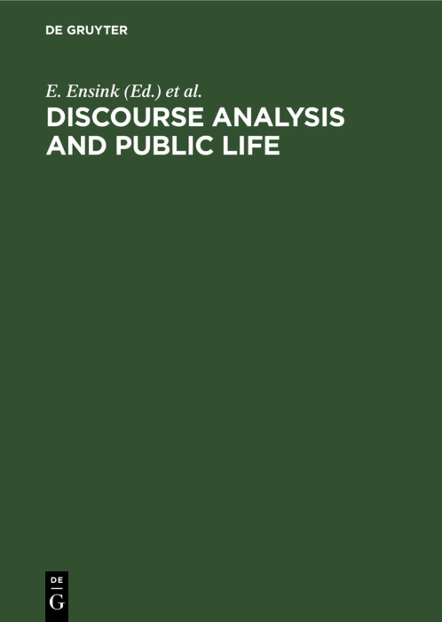 Discourse Analysis and Public Life