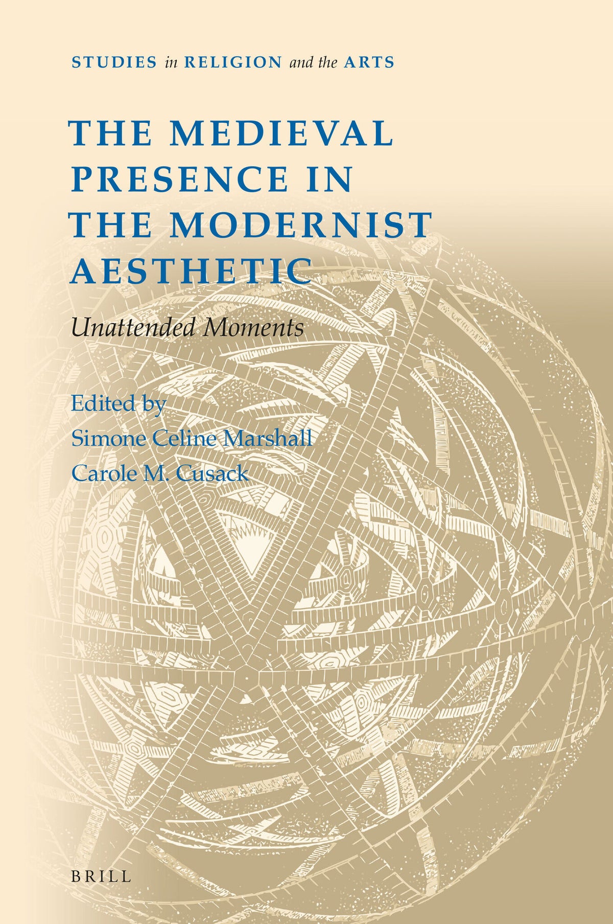 Cover image for The Medieval Presence in the Modernist Aesthetic ISBN 9789004356108