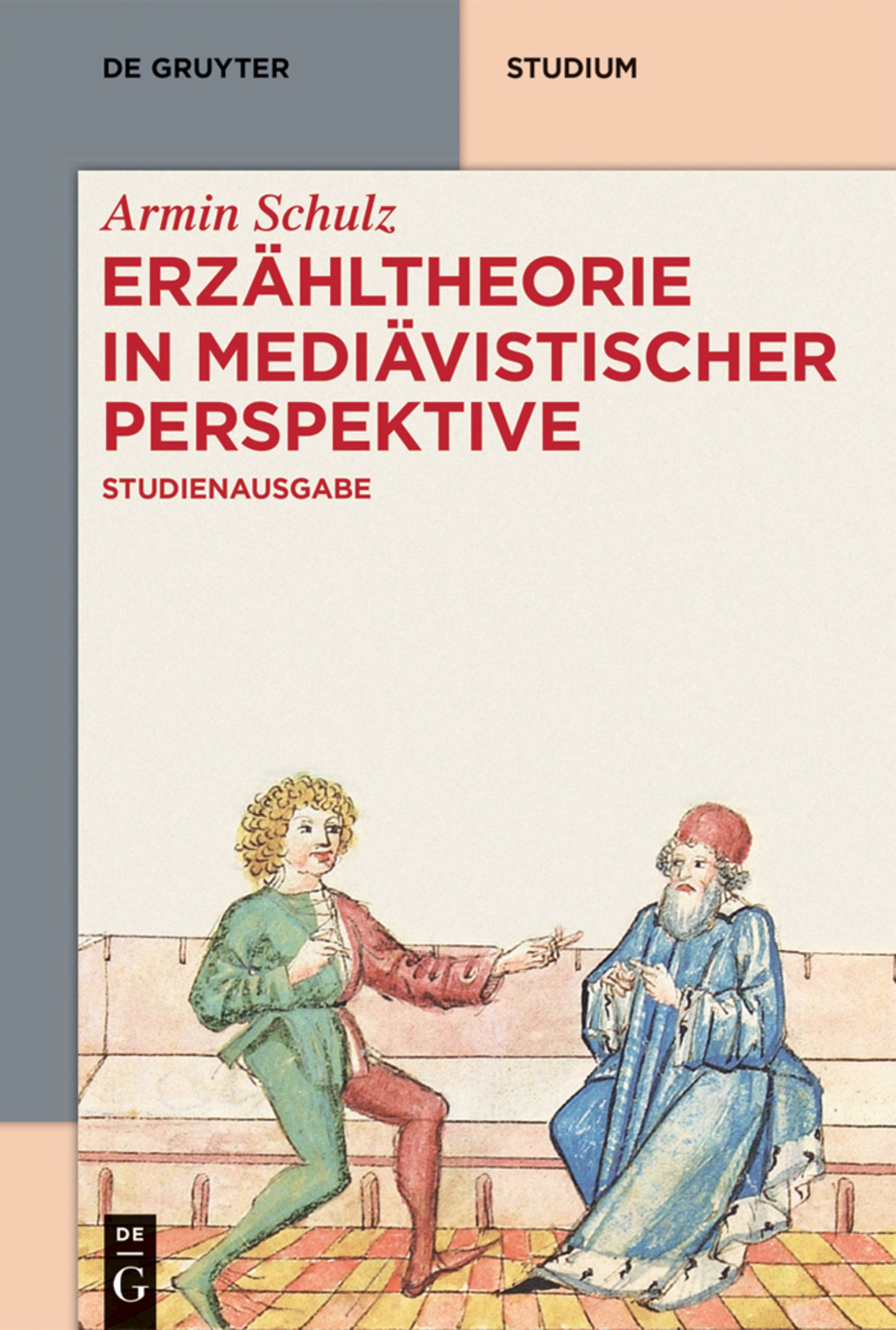 Cover image for Erzähltheorie in mediävistischer Perspektive ISBN 9783110400144