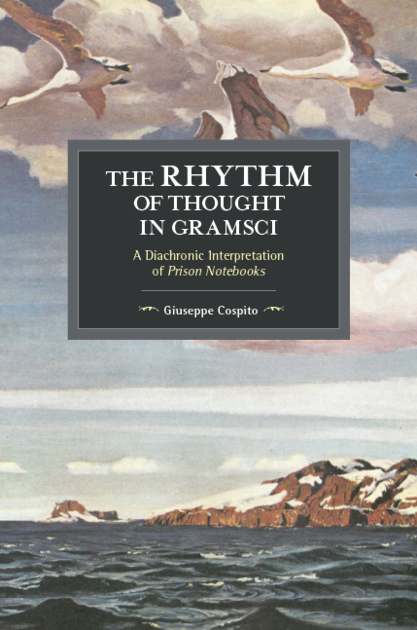 The Rhythm of Thought in Gramsci