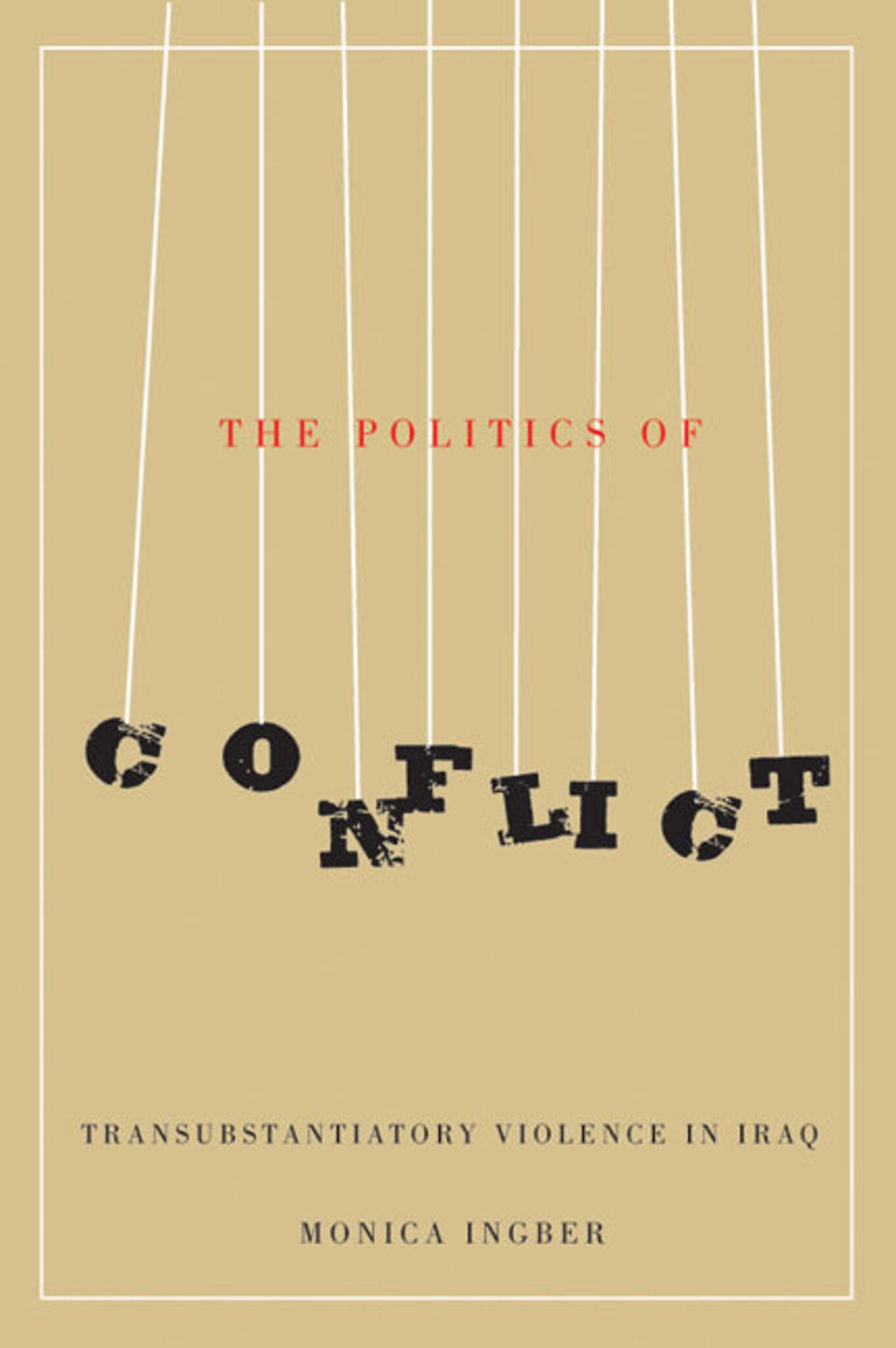 Cover image for The Politics of Conflict ISBN 9780773592049
