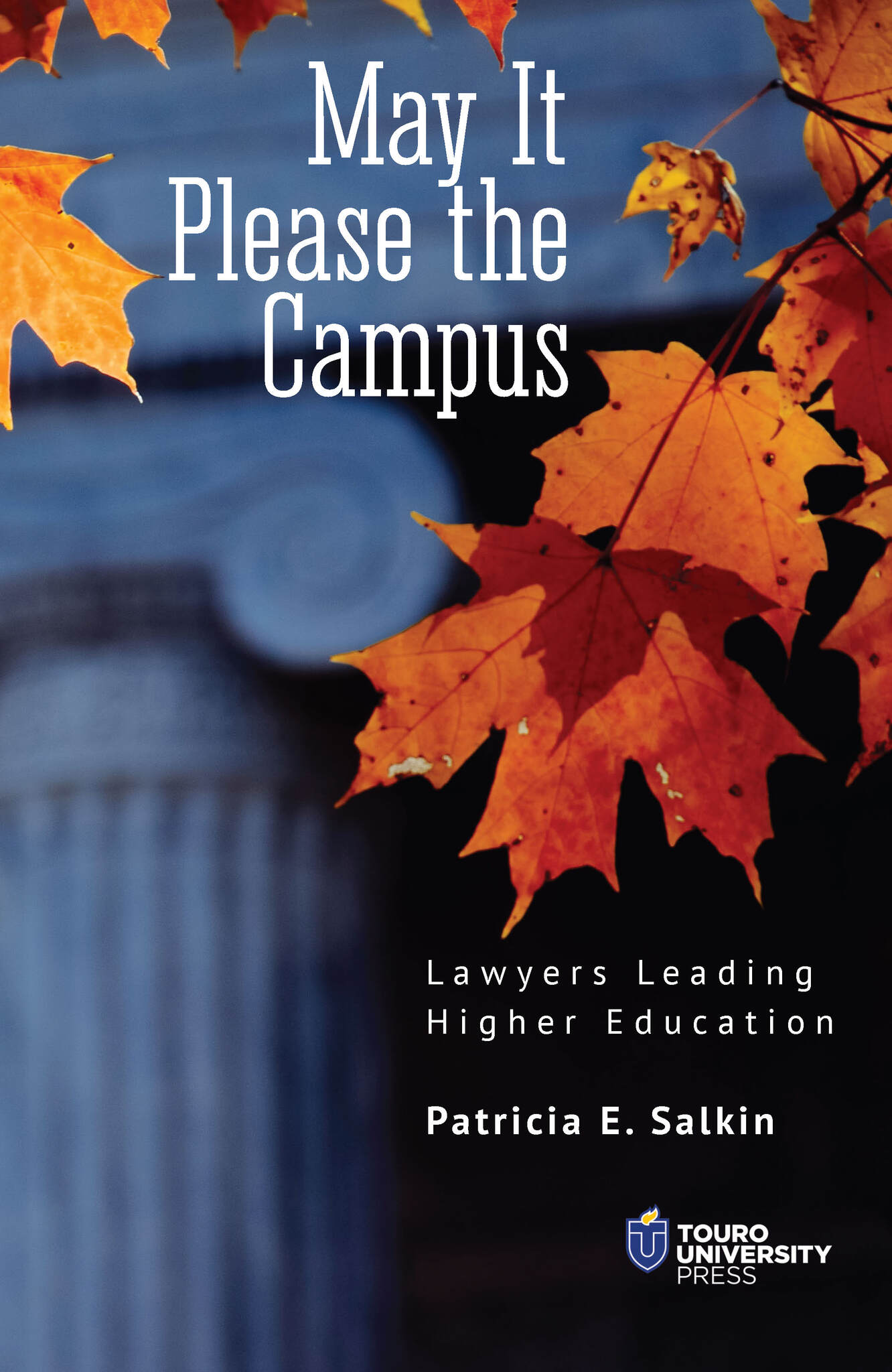 Cover image for May It Please the Campus ISBN 9798887190082