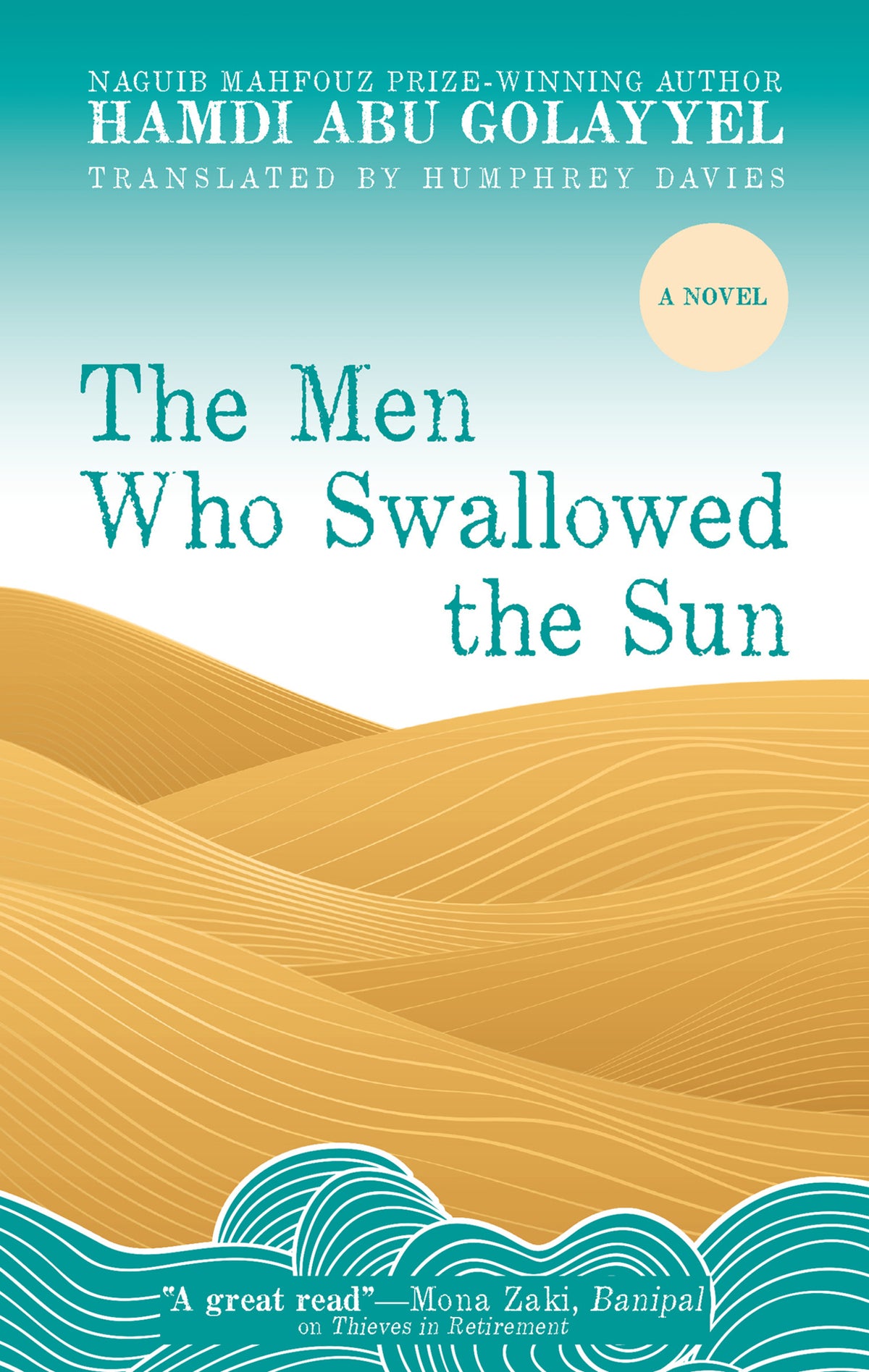 Cover image for The Men Who Swallowed the Sun ISBN 9781649030955