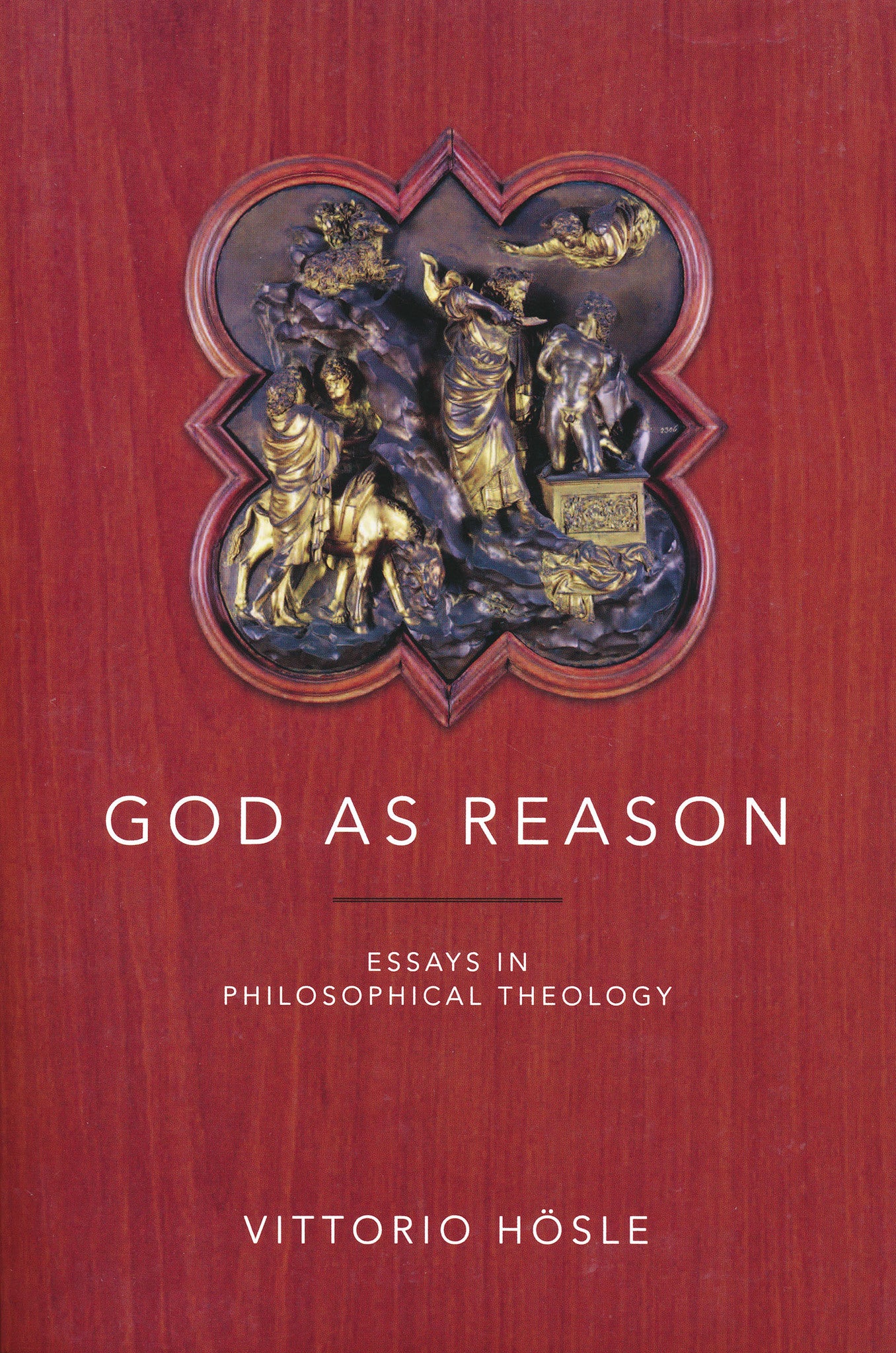 Cover image for God as Reason ISBN 9780268081652