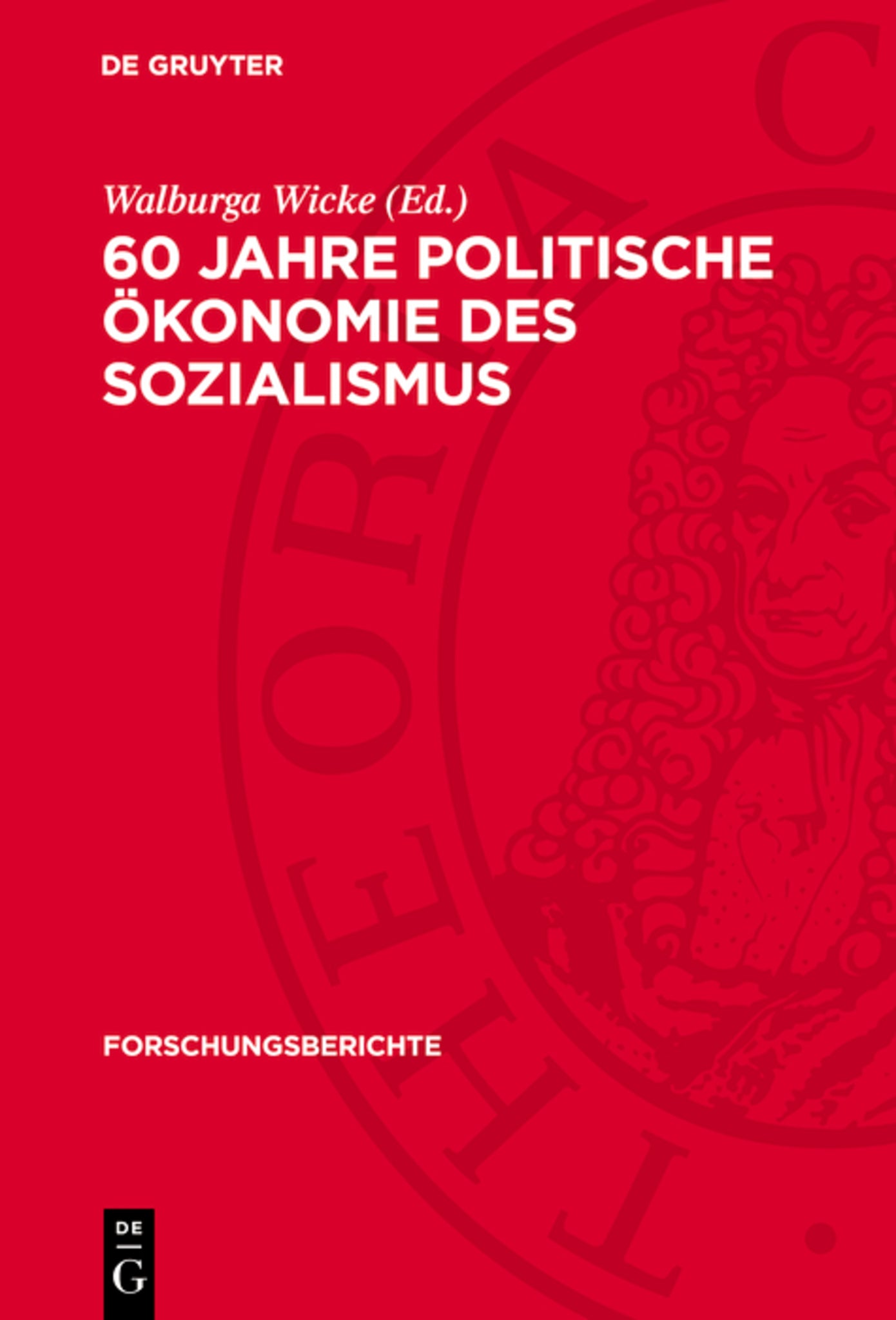 60 Jahre politische Ökonomie des Sozialismus