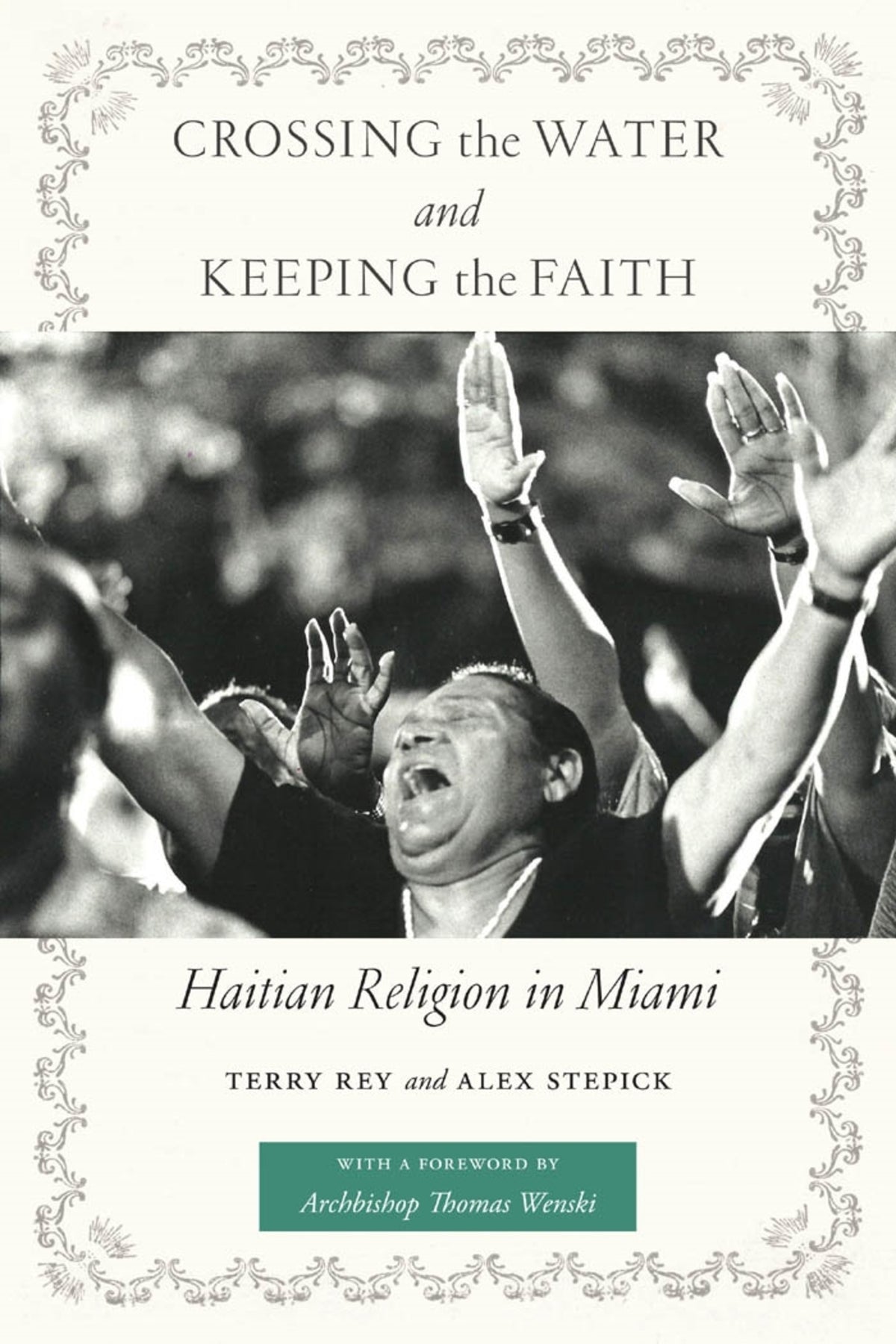 Cover image for Crossing the Water and Keeping the Faith ISBN 9780814777084