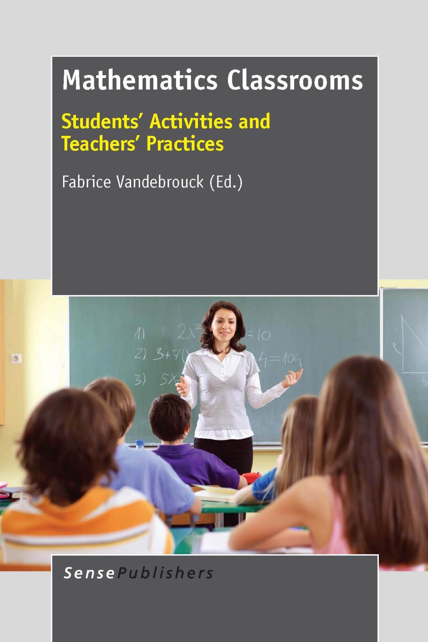 Cover image for Mathematics Classrooms ISBN 9789462092792