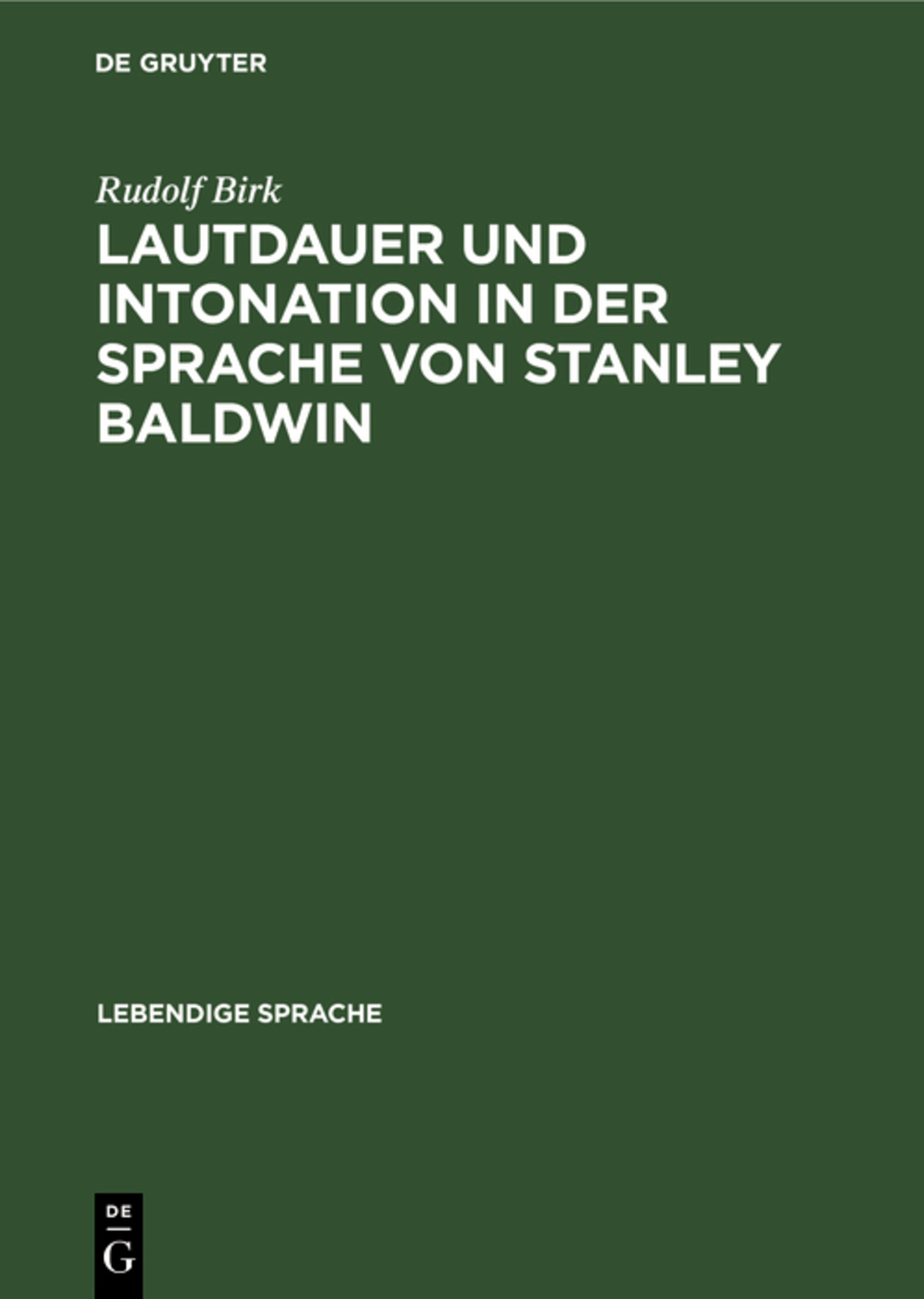Lautdauer und Intonation in der Sprache von Stanley Baldwin