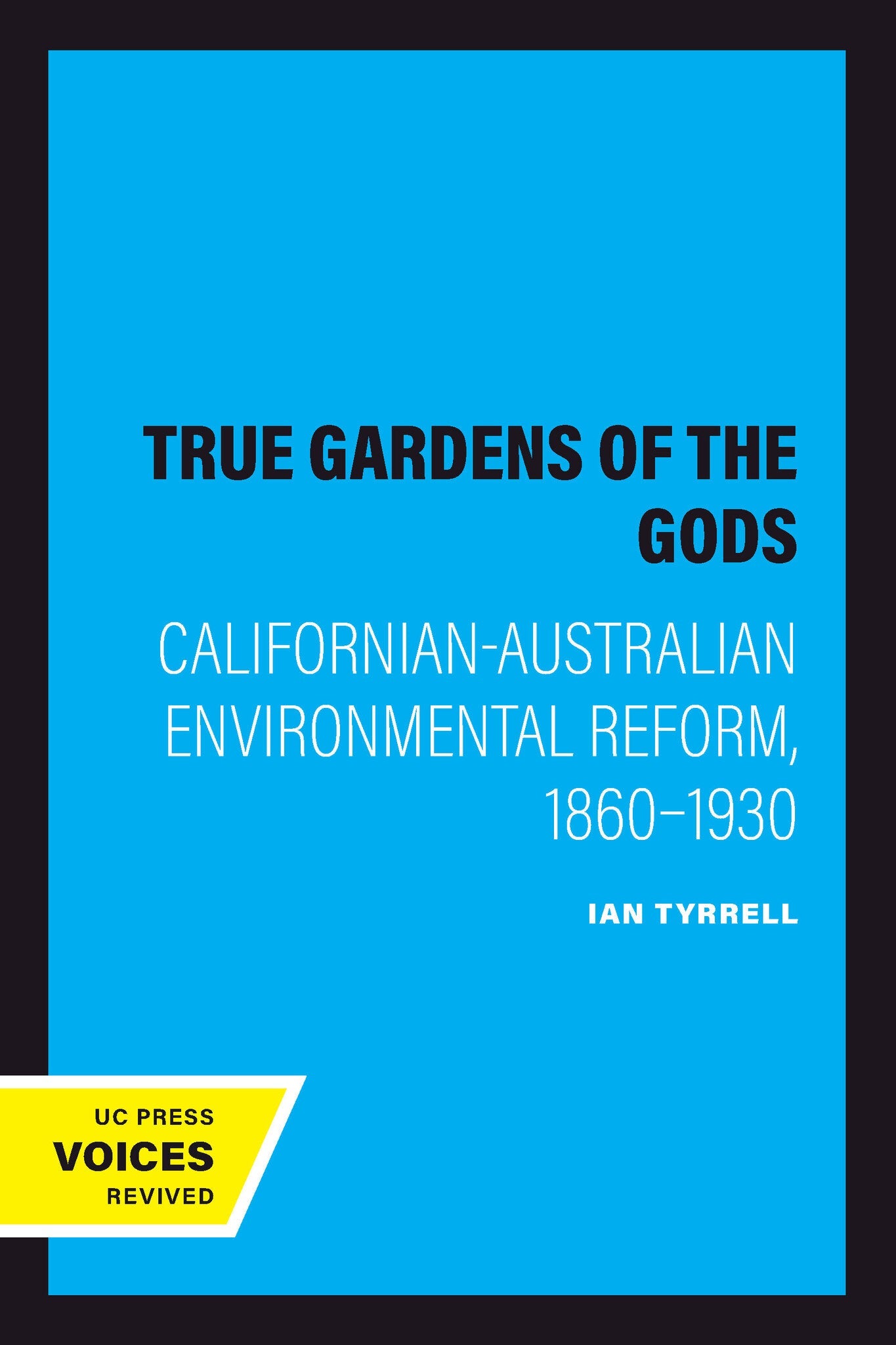 Cover image for True Gardens of the Gods ISBN 9780520213463