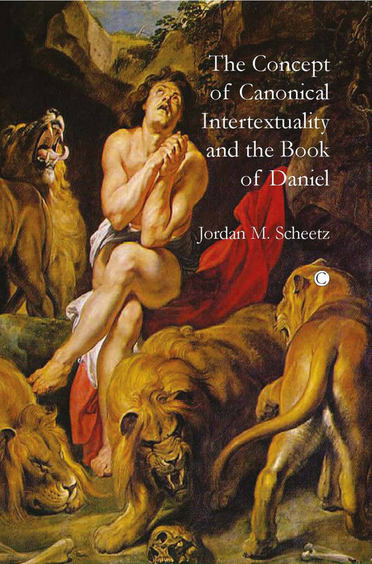 The Concept of Canonical Intertextuality and the Book of Daniel