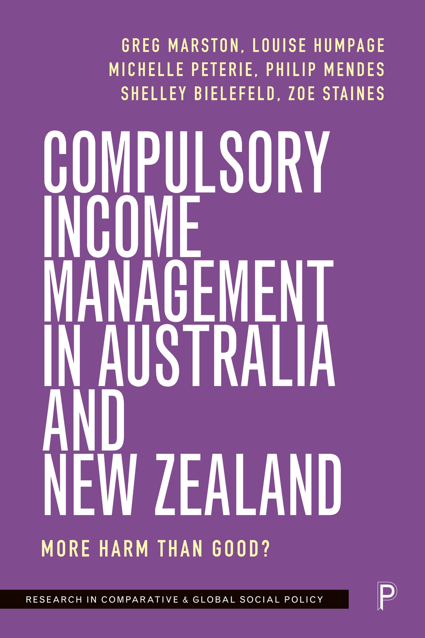 Cover image for Compulsory Income Management in Australia and New Zealand ISBN 9781447361497