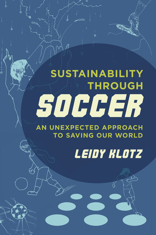 Sustainability through Soccer