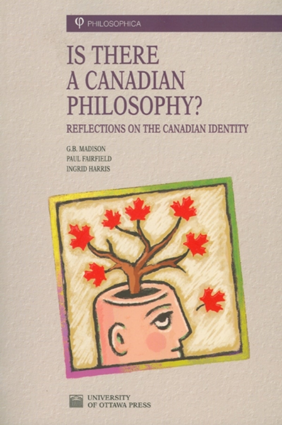 Cover image for Is There a Canadian Philosophy? ISBN 9780776605142