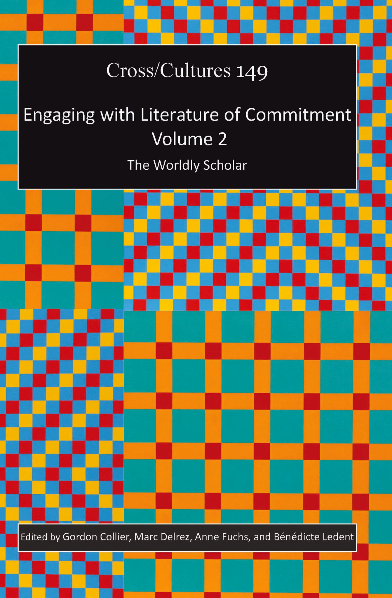 Engaging with Literature of Commitment. Volume 2