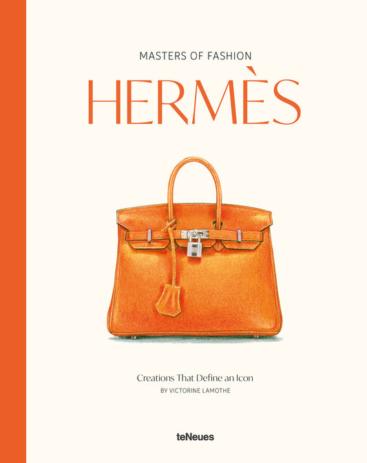 Masters of Fashion: Hermès
