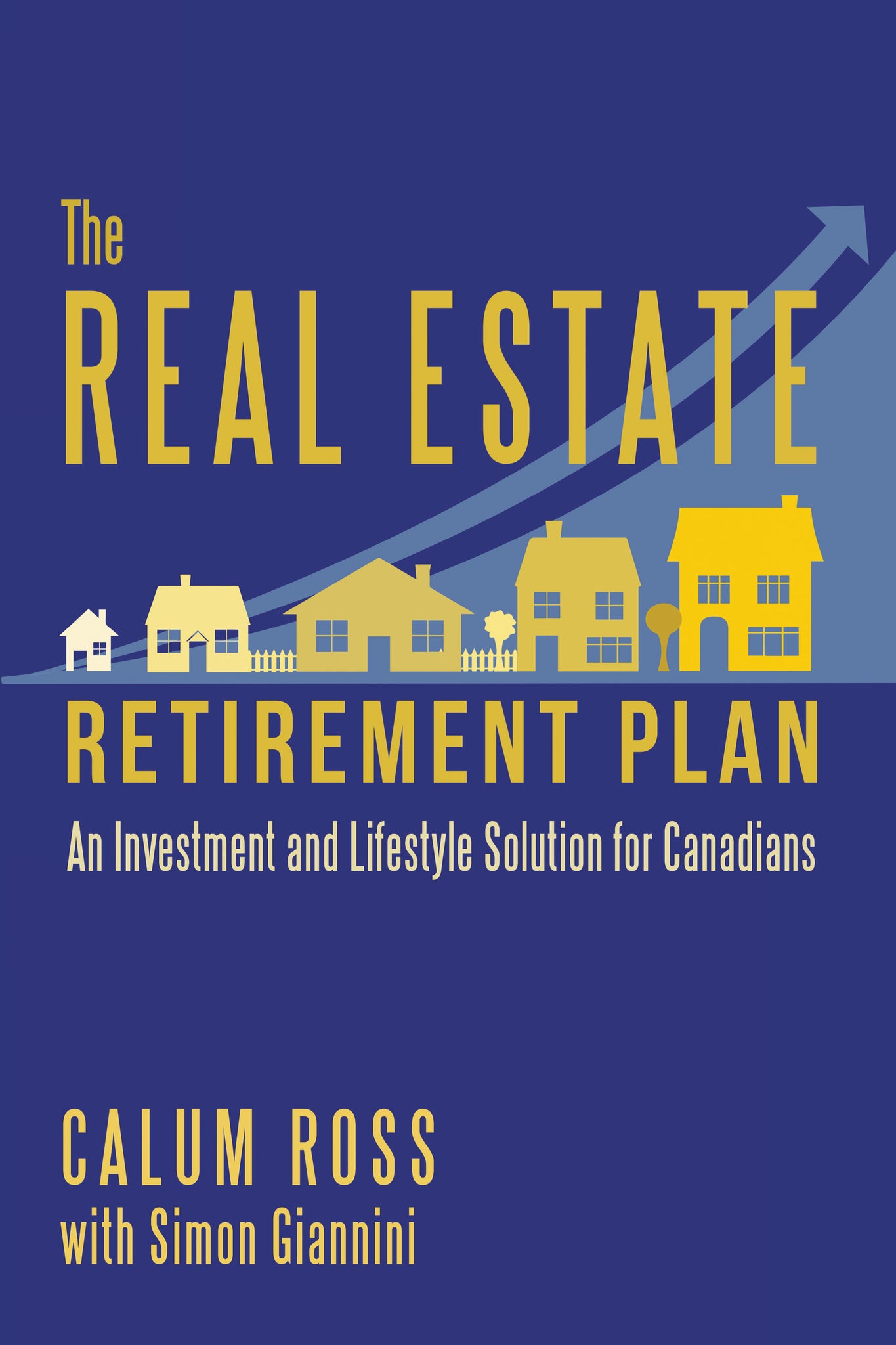 Cover image for The Real Estate Retirement Plan ISBN 9781459738416