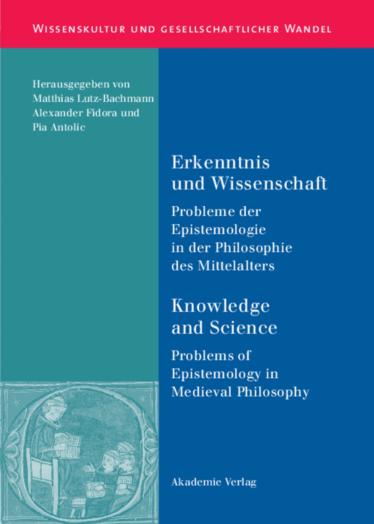 Erkenntnis und Wissenschaft/ Knowledge and Science