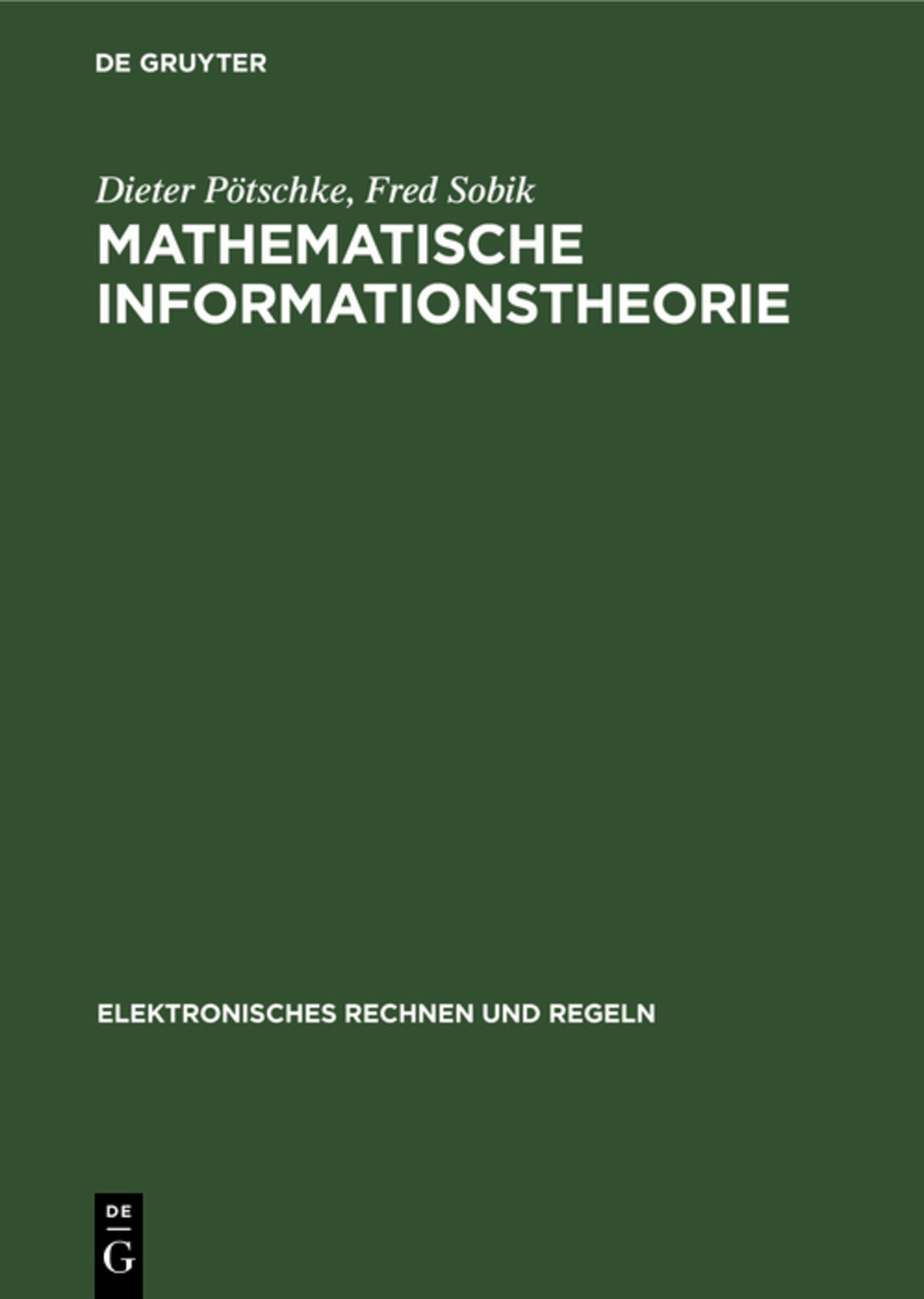 Cover image for Mathematische Informationstheorie ISBN 9783112598795
