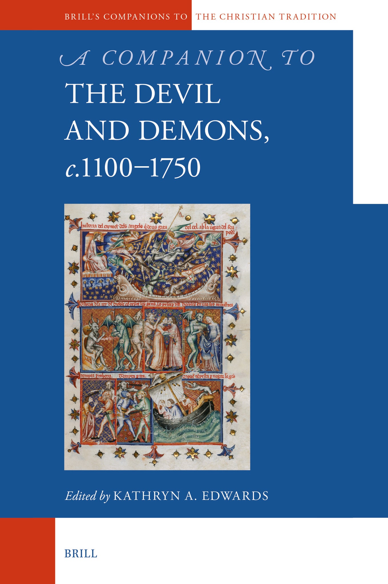 A Companion to the Devil and Demons, c.1100–1750
