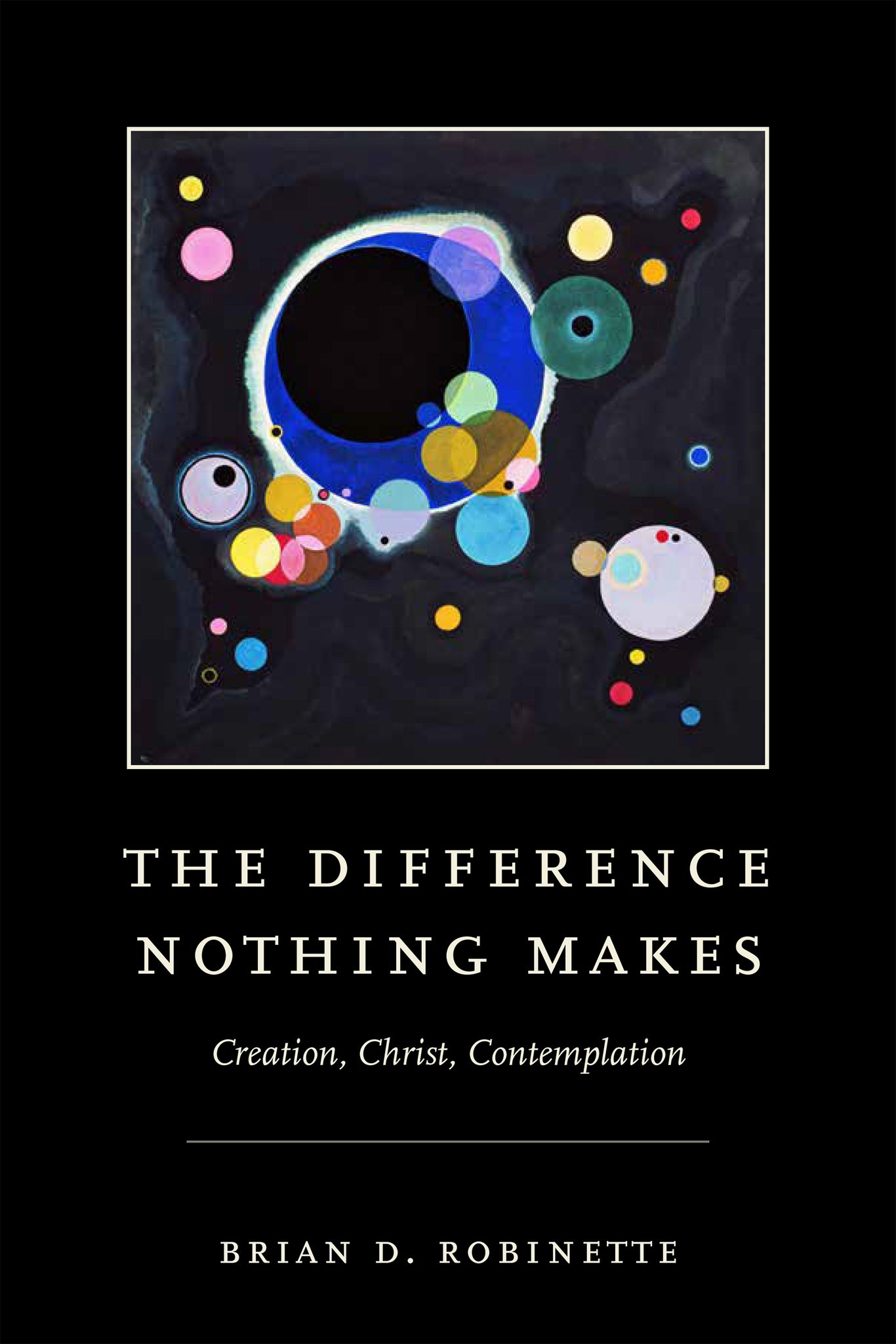 Cover image for The Difference Nothing Makes ISBN 9780268203528