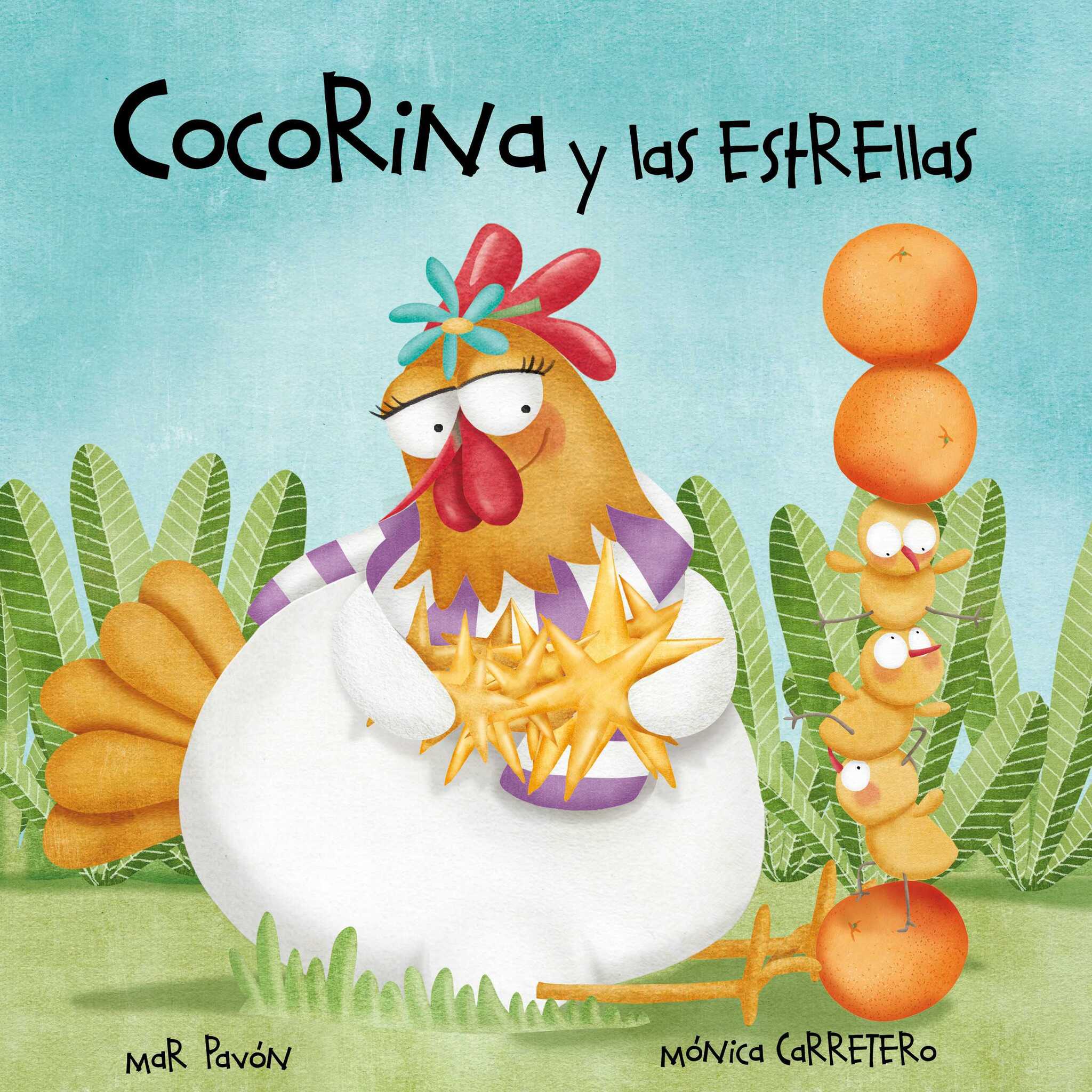 Cover image for Cocorina y las estrellas (Clucky and the Stars) ISBN 9788418302008