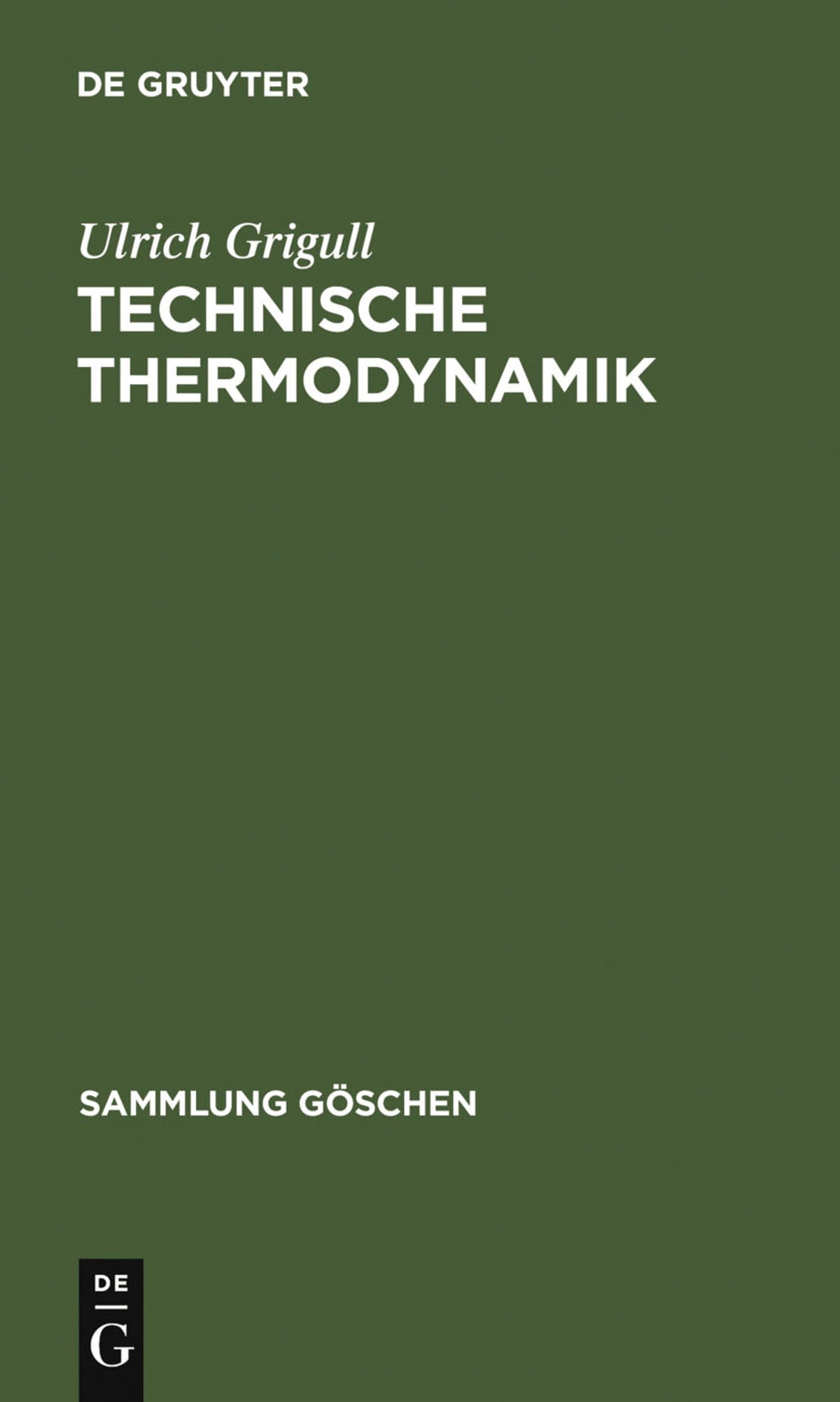 Cover image for Technische Thermodynamik ISBN 9783110064056