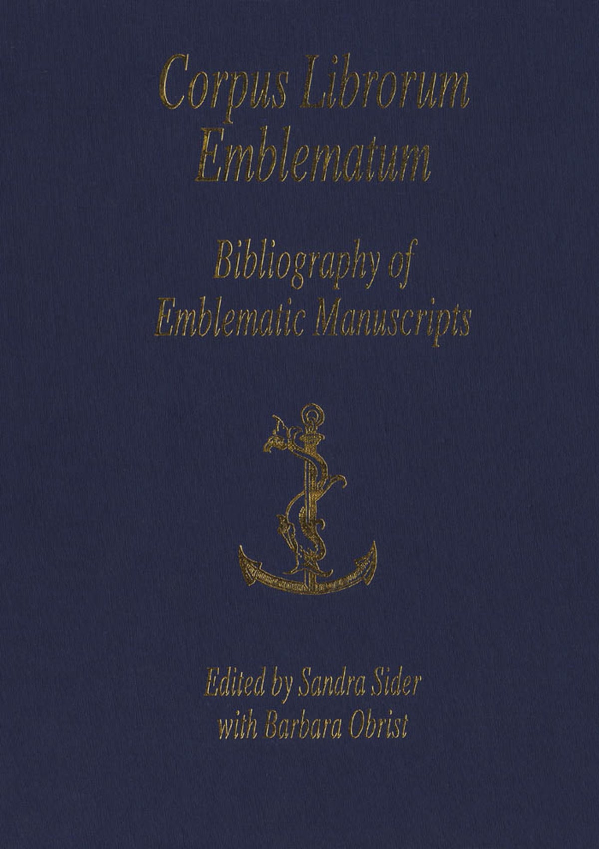 Cover image for Bibliography of Emblematic Manuscripts ISBN 9780773566507