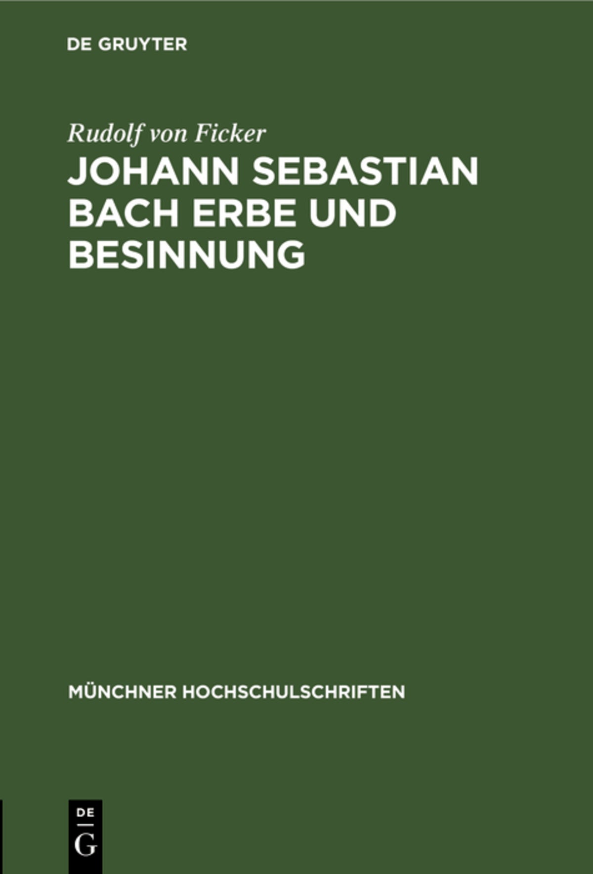 Johann Sebastian Bach Erbe und Besinnung
