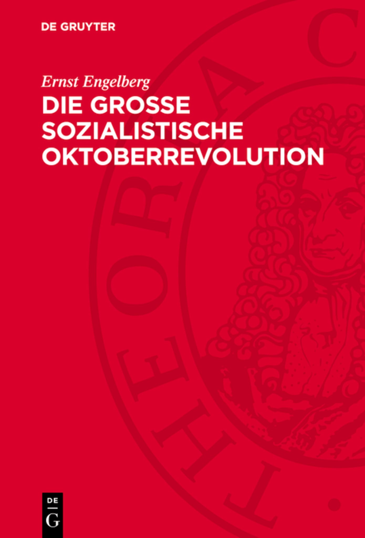 Die Große Sozialistische Oktoberrevolution