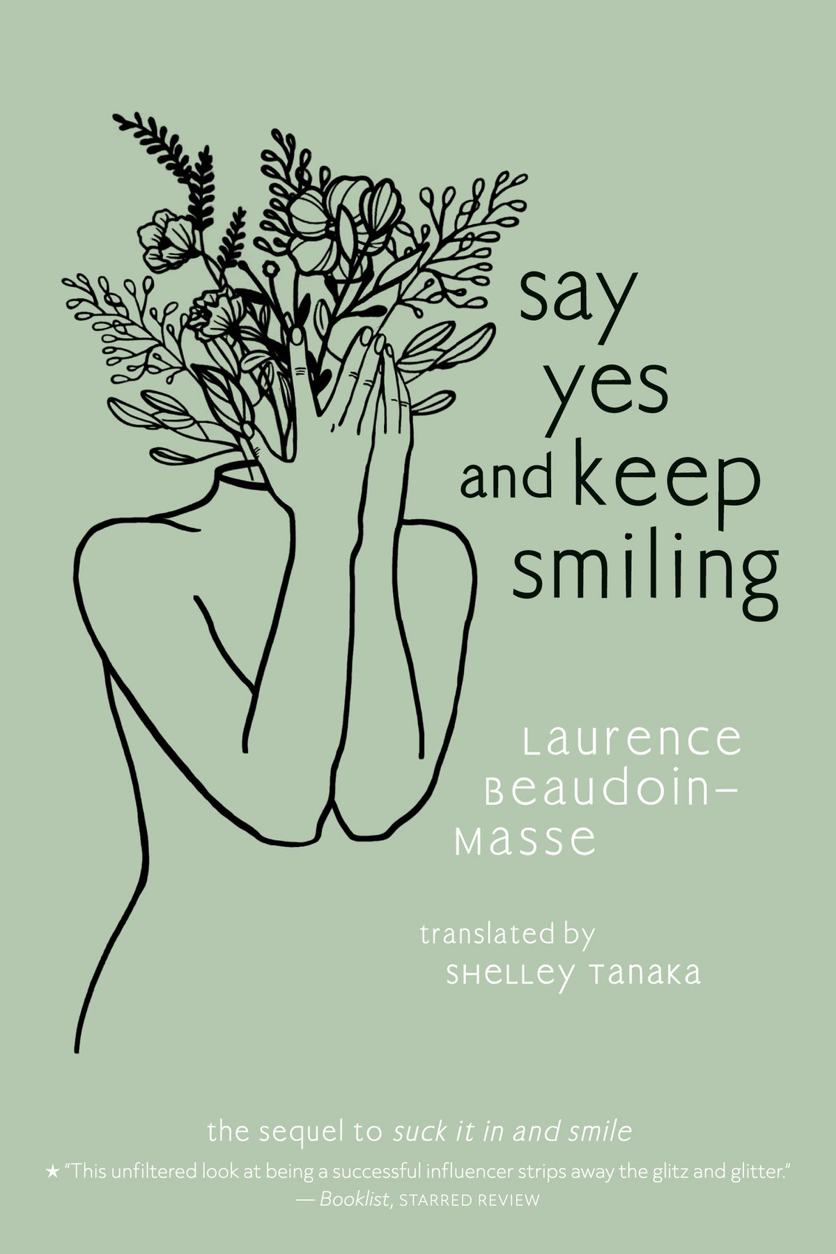Cover image for Say Yes and Keep Smiling ISBN 9781773069685