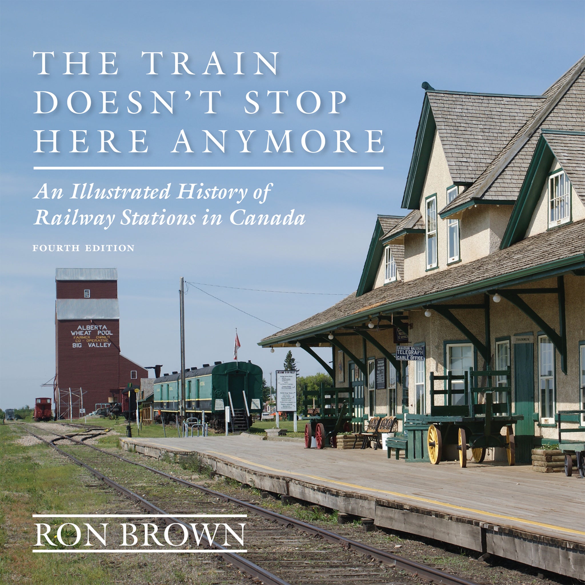 Cover image for The Train Doesn't Stop Here Anymore ISBN 9781459727816