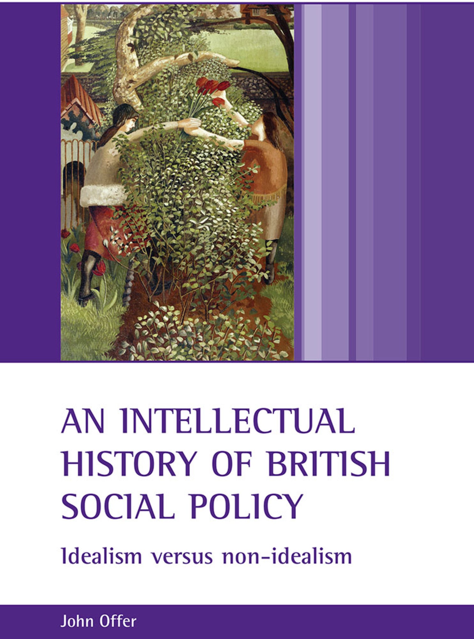 An intellectual history of British social policy
