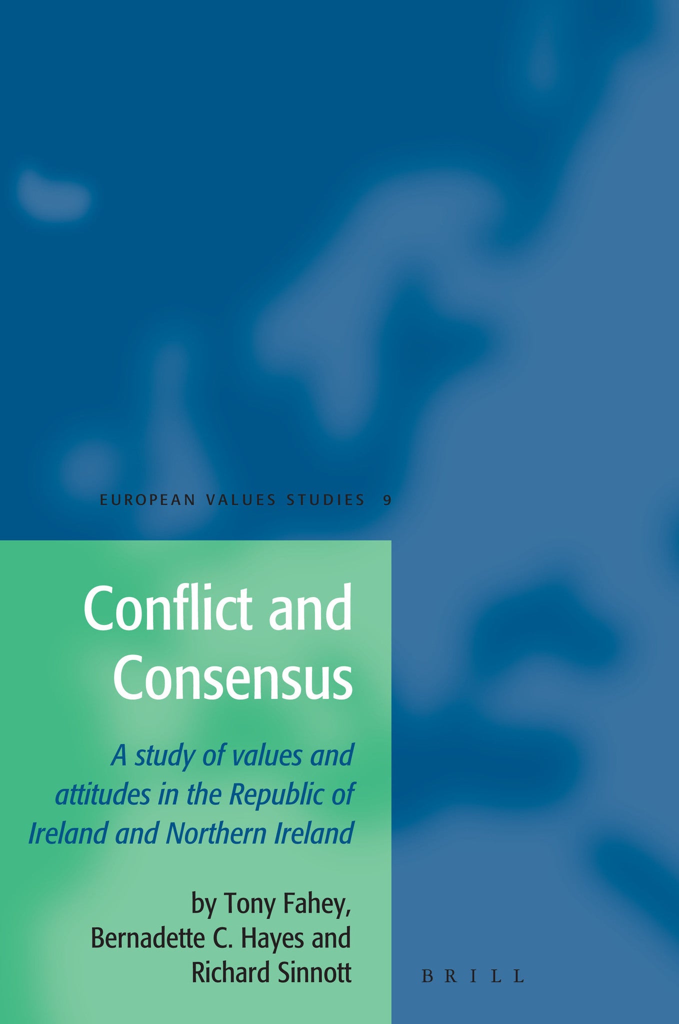 Conflict and Consensus