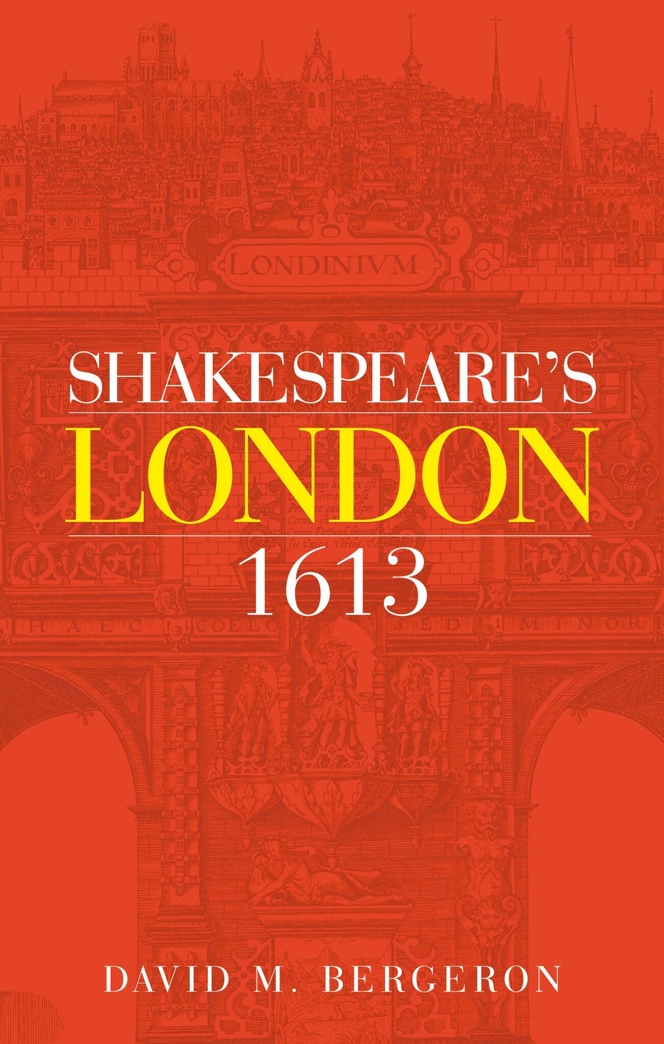 Cover image for Shakespeare's London 1613 ISBN 9781526115461