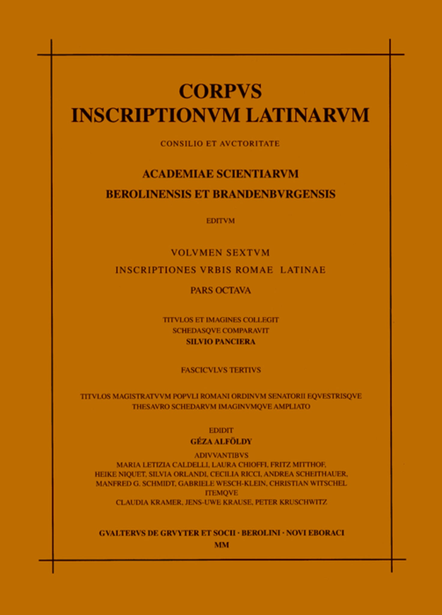 Titulos magistratuum populi Romani ordinum senatorii equestrisque thesauro schedarum imagiumque ampliato