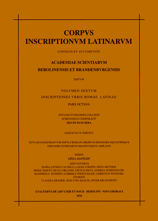 Titulos magistratuum populi Romani ordinum senatorii equestrisque thesauro schedarum imagiumque ampliato