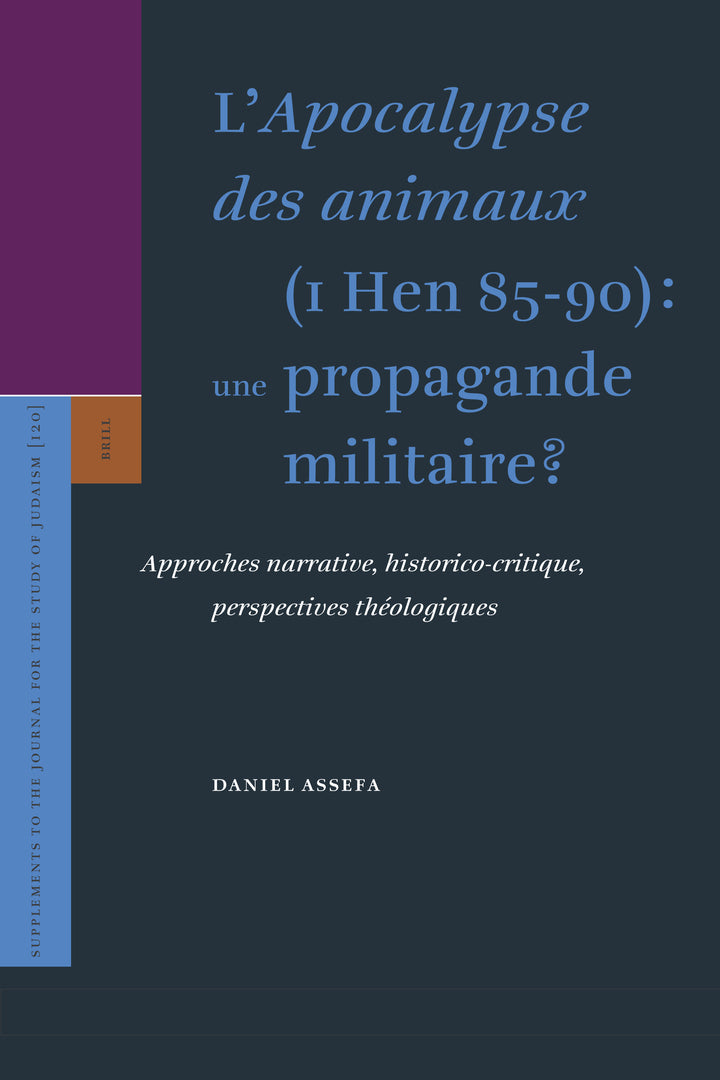 Cover image for L’Apocalypse des animaux (1 Hen 85-90): une propagande militaire? ISBN 9789004162679