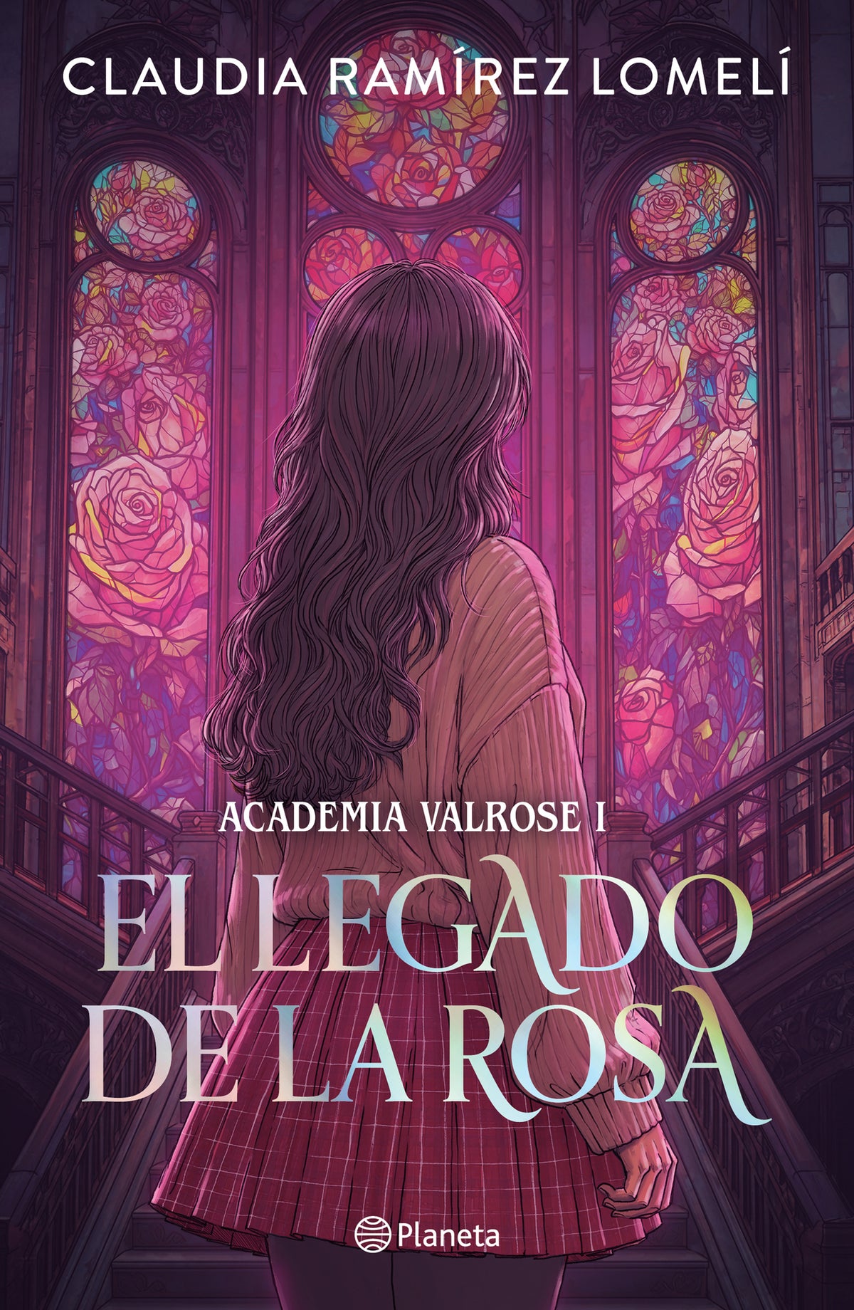 El legado de la rosa / The Rose Legacy (Academia Valrose 1)