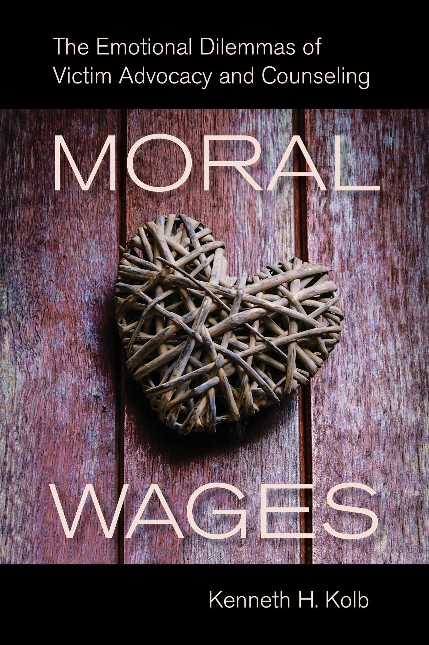 Cover image for Moral Wages ISBN 9780520958661