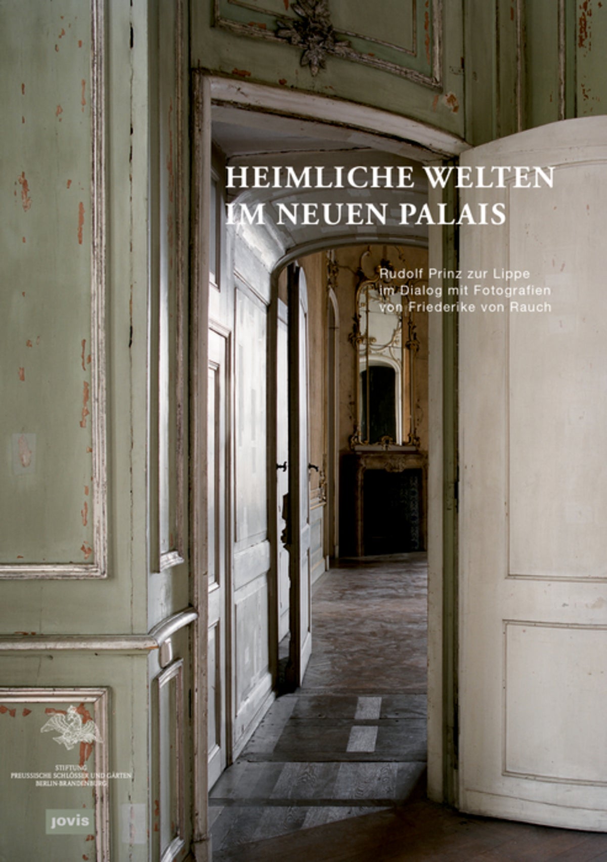 Cover image for Heimliche Welten im Neuen Palais ISBN 9783868595826