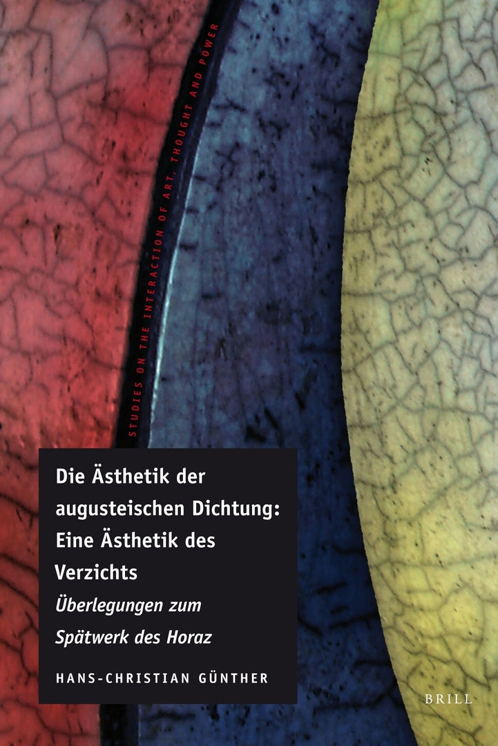 Cover image for Die Ästhetik der augusteischen Dichtung: Eine Ästhetik des Verzichts ISBN 9789004179806