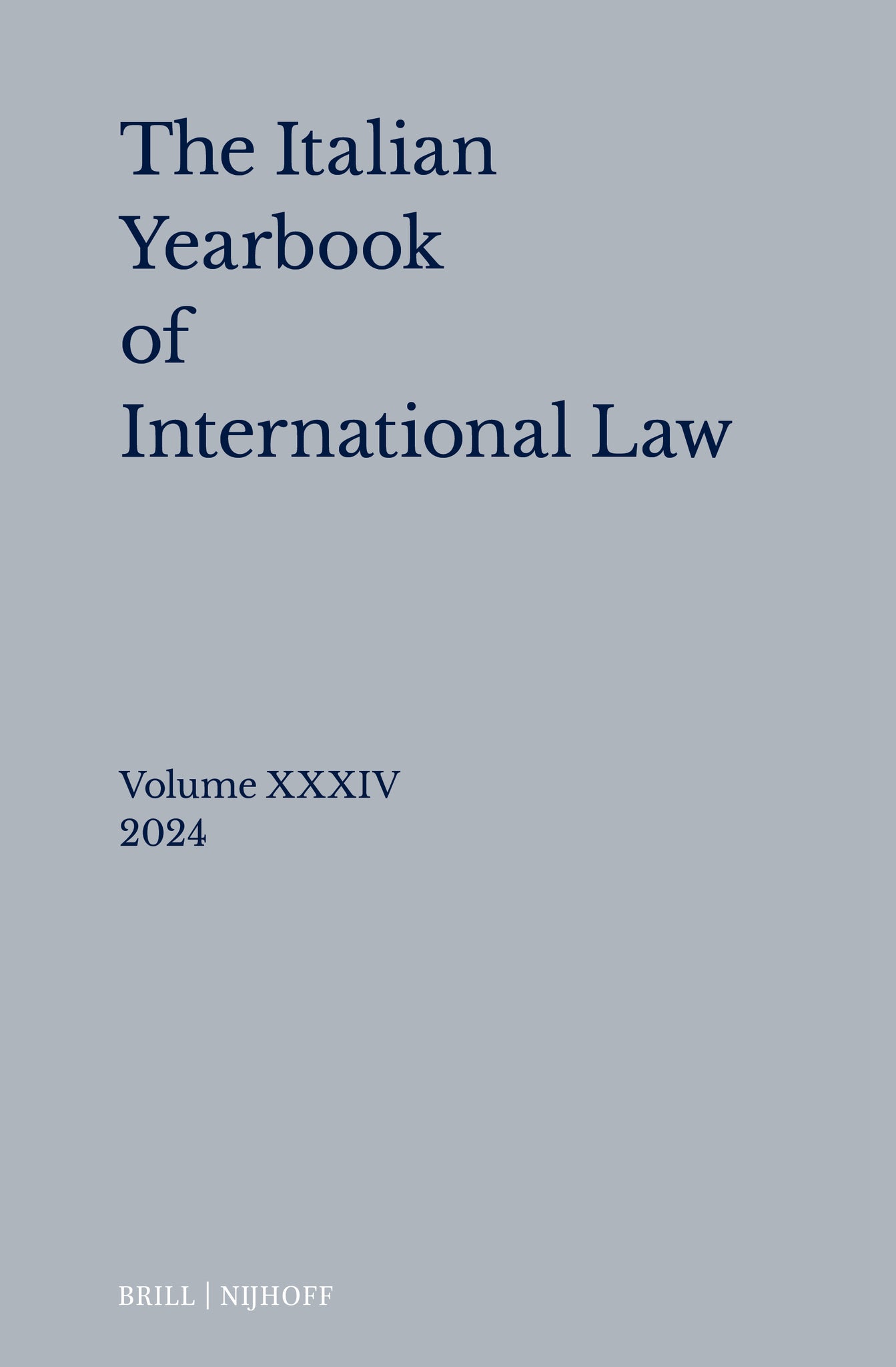Italian Yearbook of International Law 34 (2024)