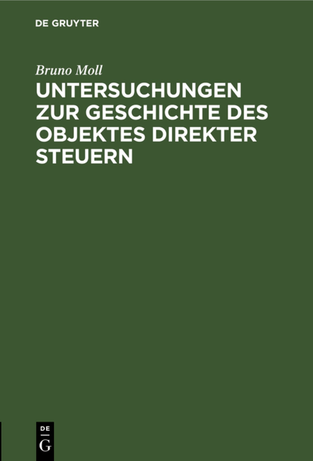 Untersuchungen zur Geschichte des Objektes direkter Steuern